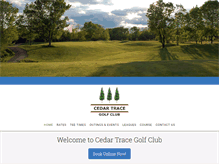Tablet Screenshot of cedartracegolfclub.com